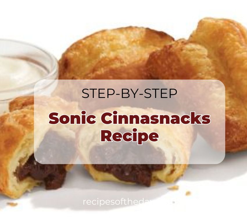 Sonic Cinnasnacks Recipe